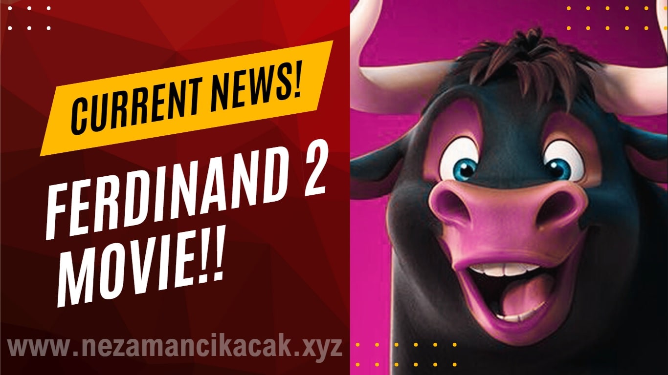 Ferdinand 2 film movie