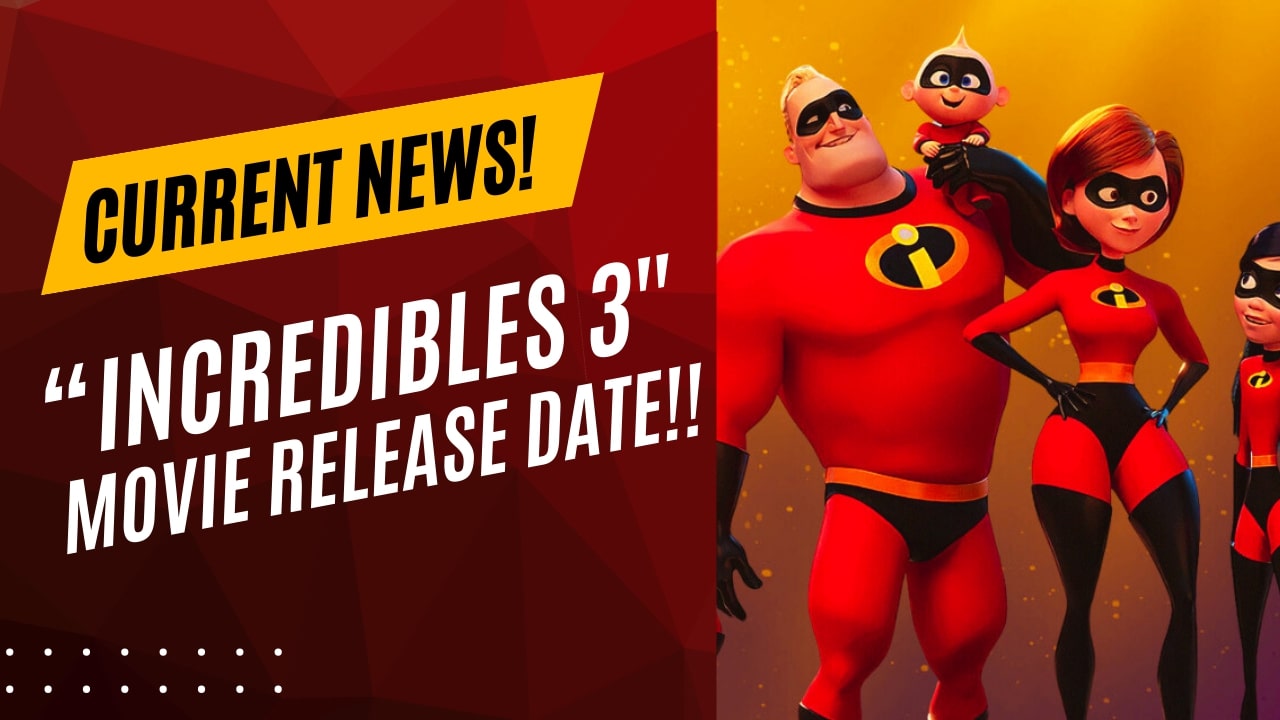 incredibles 3