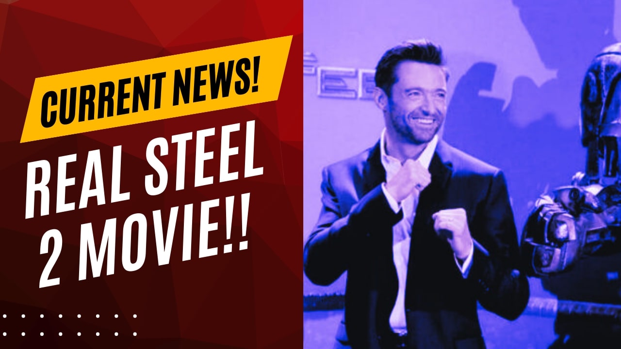 Real Steel 2 Release Date