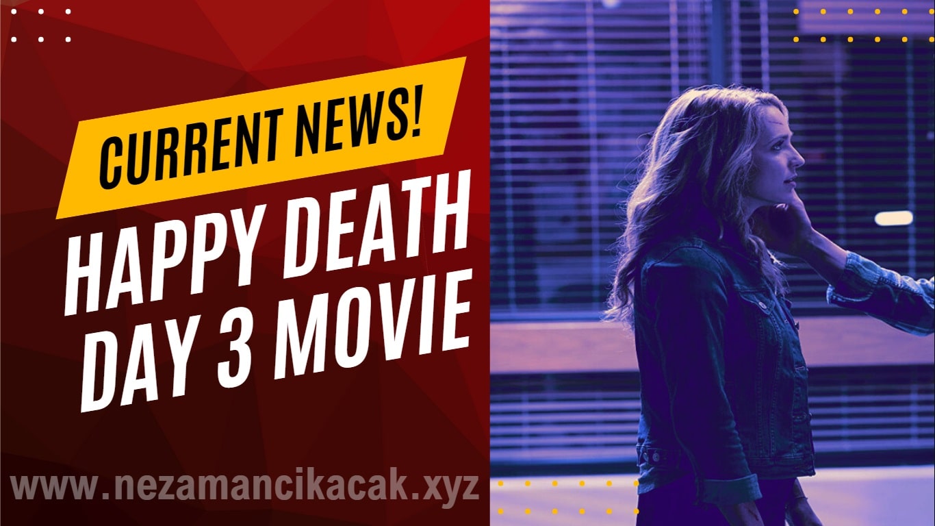 Happy Death Day 3 movie