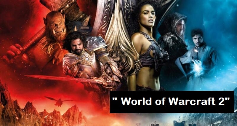 Warcraft 2 movie
