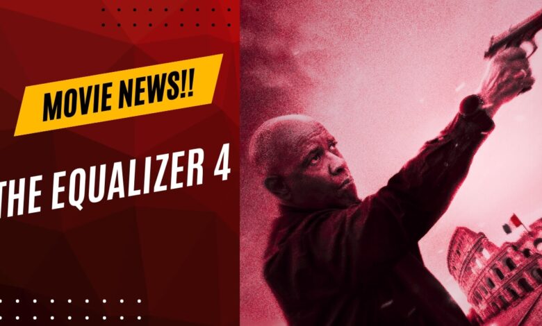 The equalizer 4 release date 2024.